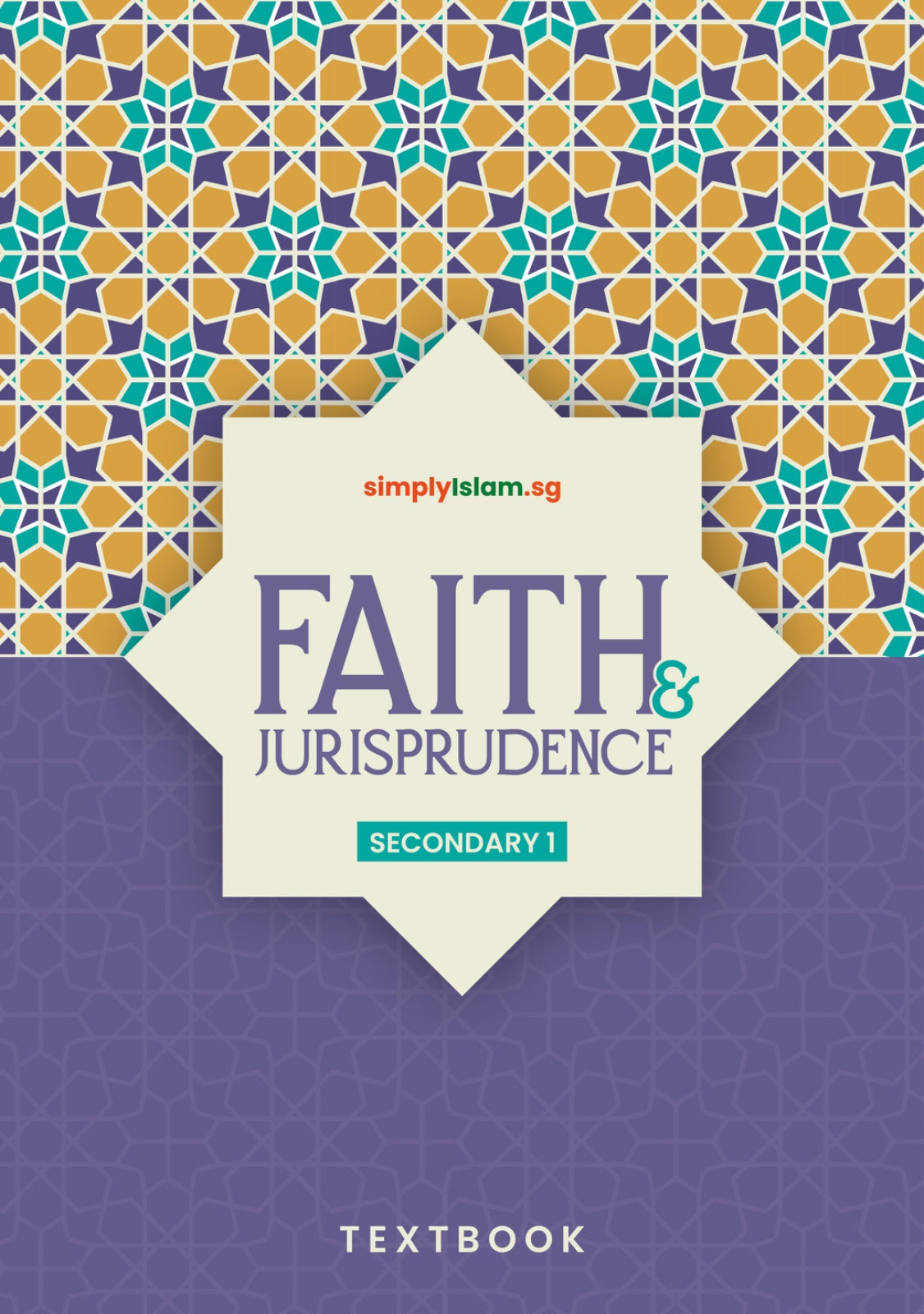 Faith and Jurisprudence (Secondary 1) - New
