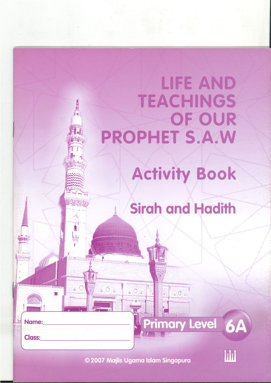 Life & Teaching of our Prophet Workbook 6A