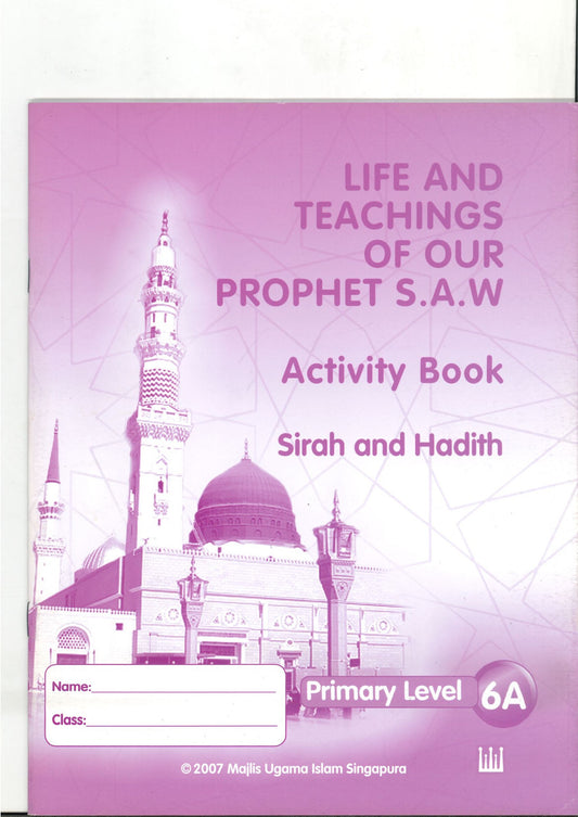 Life & Teaching of our Prophet Workbook  6A