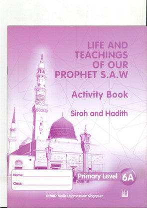 Life & Teaching of our Prophet Workbook 6A