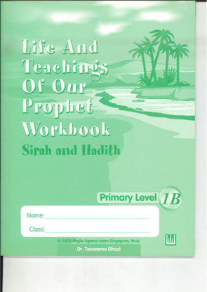 Life & Teaching of our Prophet Workbook 1B