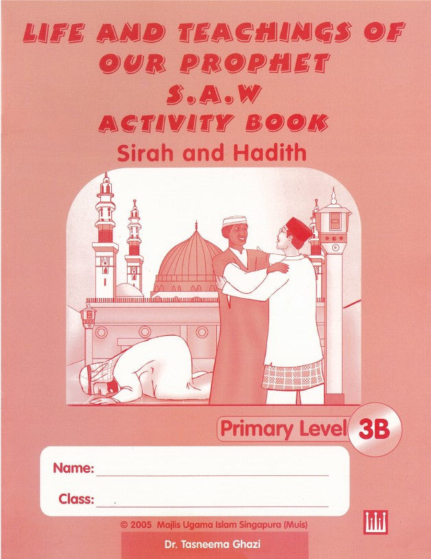 Life & Teaching of our Prophet Workbook 3B