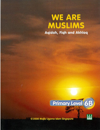 We Are Muslim Textbook 6B