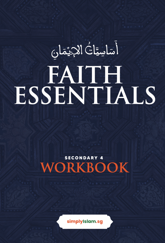 Faith and Essentials Workbook (Secondary 4)- New