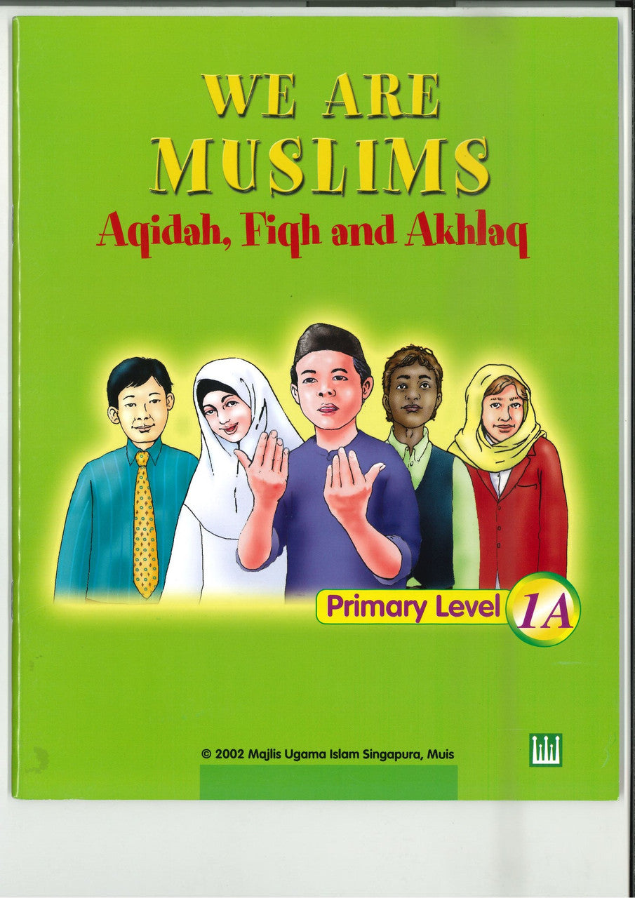 We Are Muslim Textbook 1A