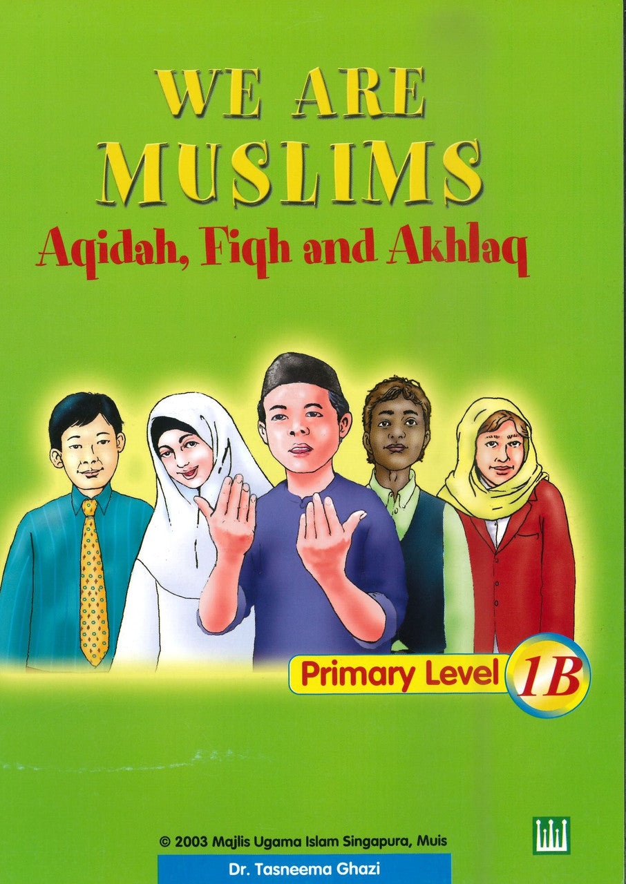We Are Muslim Textbook 1B