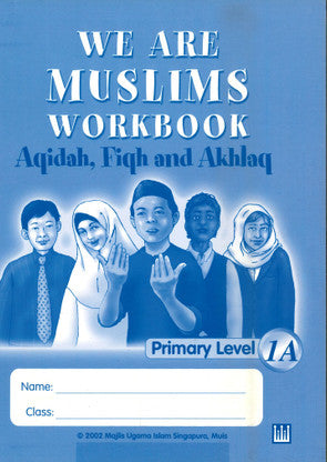 We Are Muslim Workbook 1A