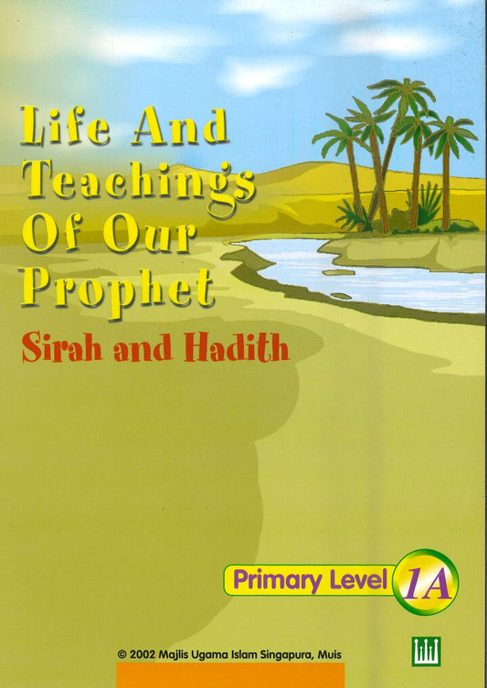 Life & Teaching of our Prophet Textbook 1A