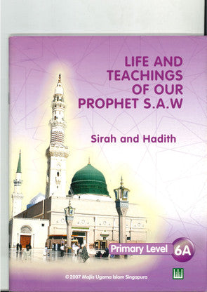 Life & Teaching of our Prophet Textbook  6A