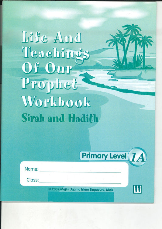 Life & Teaching of our Prophet Workbook 1A