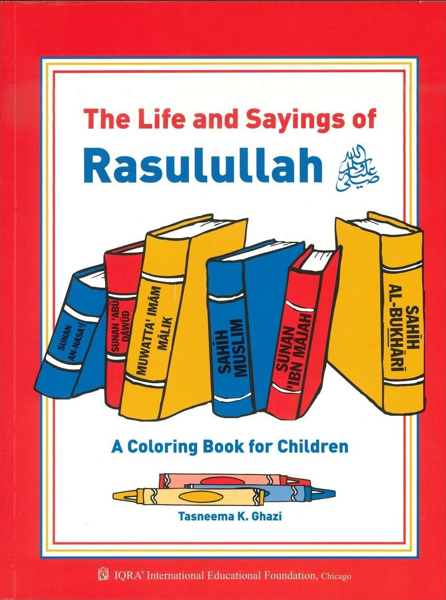 Life and Sayings of Rasulullah