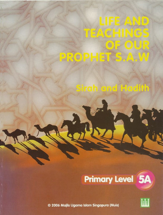 Life & Teaching of our Prophet Textbook  5A